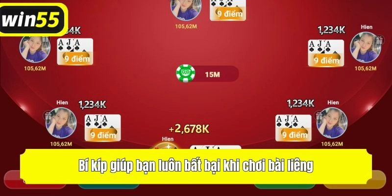 Bí kíp giúp bạn luôn bất bại khi chơi bài liêng