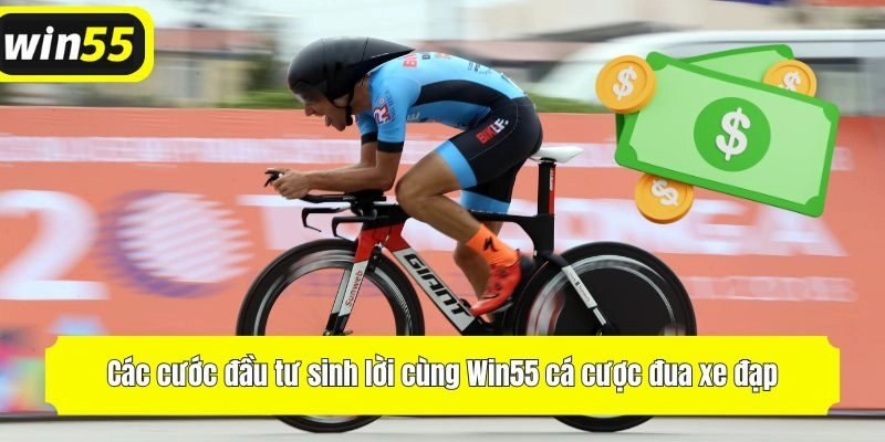 Các bước đầu tư sinh lời cùng Win55 cá cược