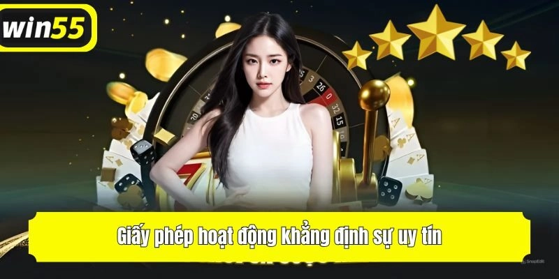 Giấy phép hoạt động khẳng định sự uy tín